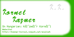 kornel kazmer business card